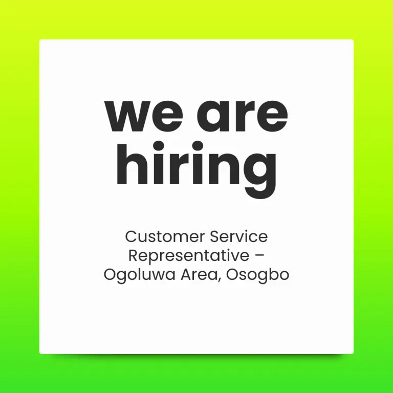 Customer Service Representative – Osun State